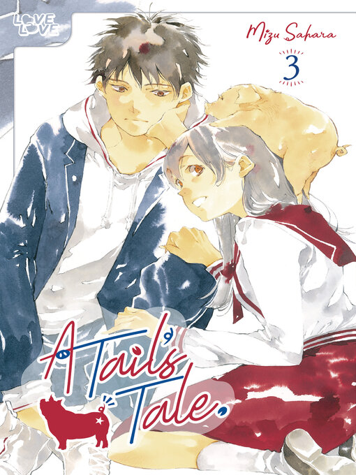 Title details for A Tail's Tale, Volume 3 by Mizu Sahara - Available